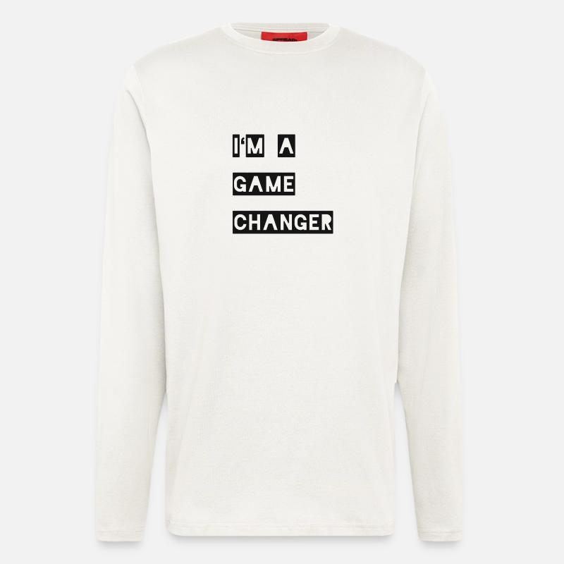 I'm a gamechanger Geschenk - Langarmshirt - made by SPREAD  - OFF WHITE