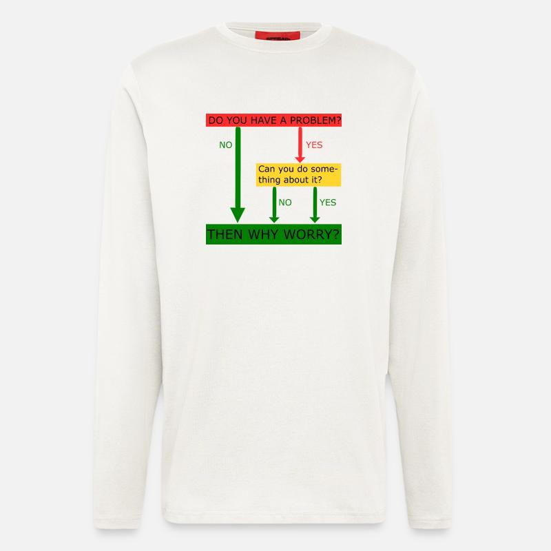 Then why worry - Langarmshirt - made by SPREAD  - OFF WHITE