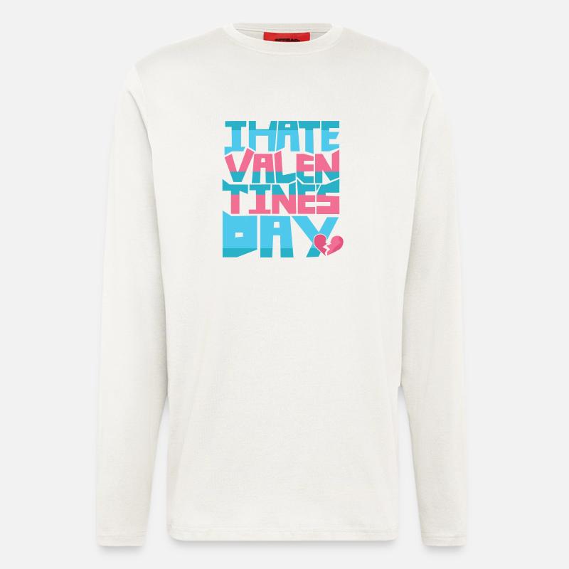 i hate valentines day - Longsleeve - made by SPREAD  - OFF WHITE