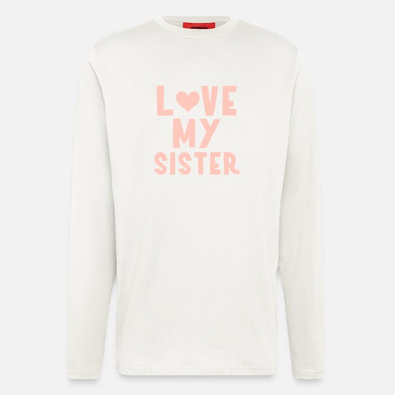 I my sister - Longsleeve - made by SPREAD  - OFF WHITE