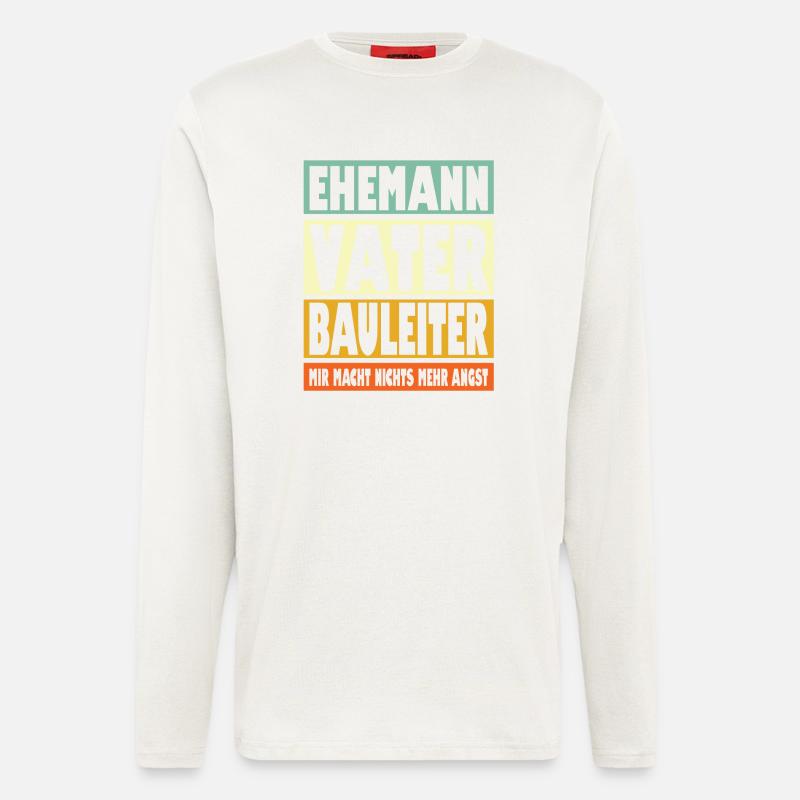 Bauleiter Vater Ehemann Held - Langarmshirt - made by SPREAD  - OFF WHITE