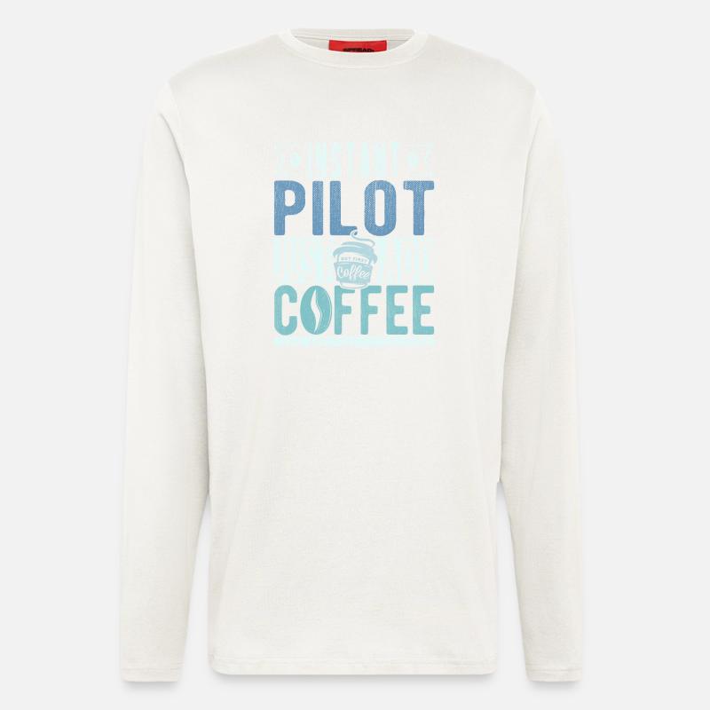 Pilot coffee saying - Longsleeve - made by SPREAD  - OFF WHITE