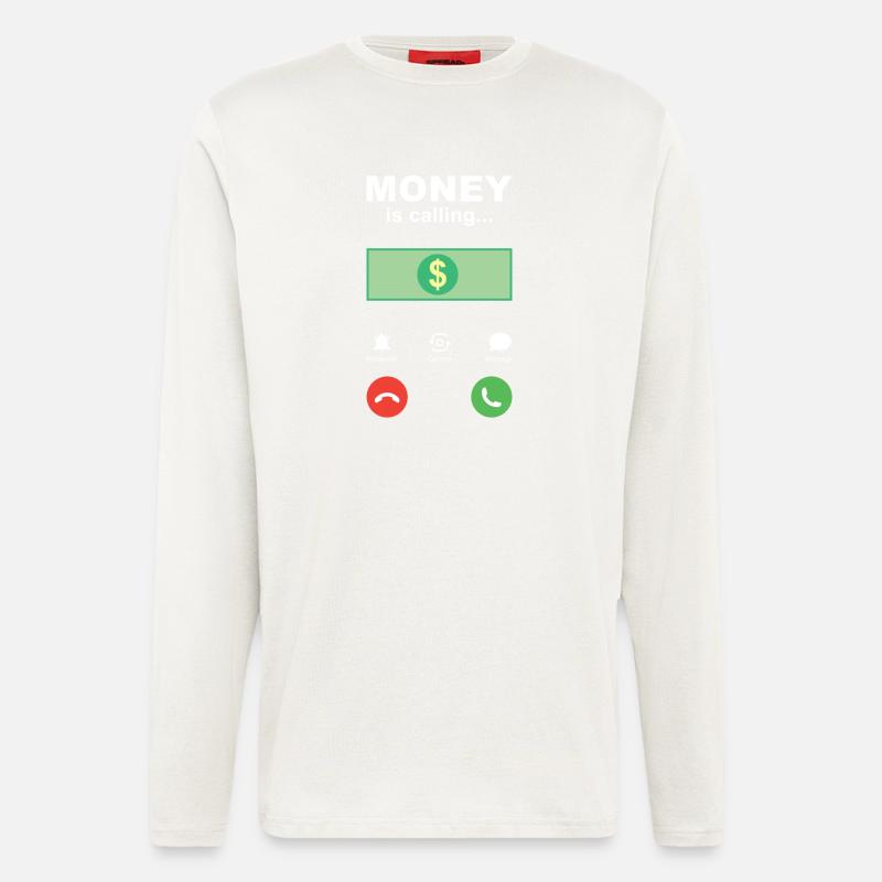 Buchhalter Spruch Geld ruft an - Langarmshirt - made by SPREAD - OFF WHITE