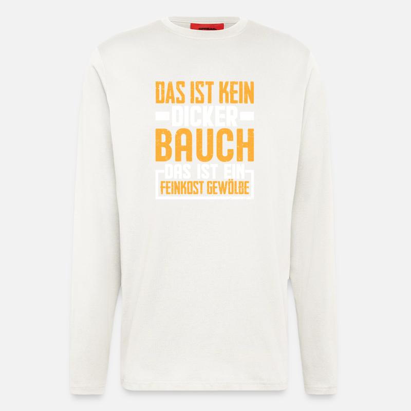 Dicker Bauch Lustig Spruch Geschenk - Langarmshirt - made by SPREAD  - OFF WHITE
