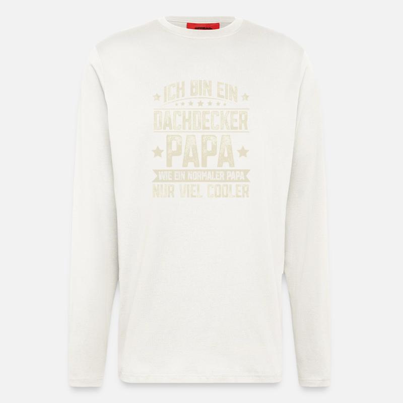 Dachdecker Papa - Langarmshirt - made by SPREAD  - OFF WHITE