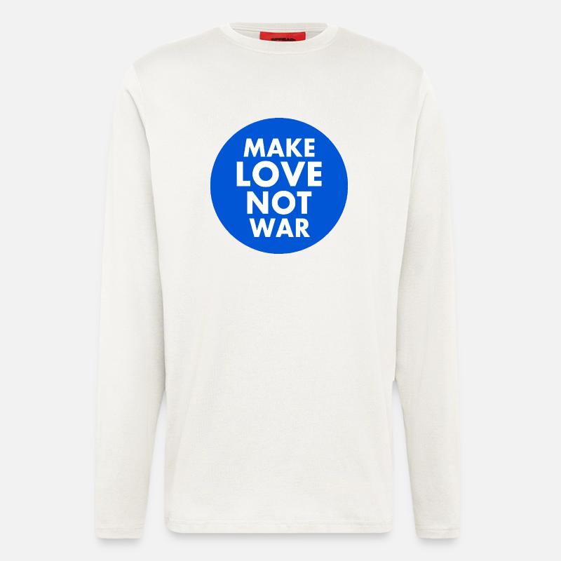 Make love not war - Longsleeve - made by SPREAD  - OFF WHITE