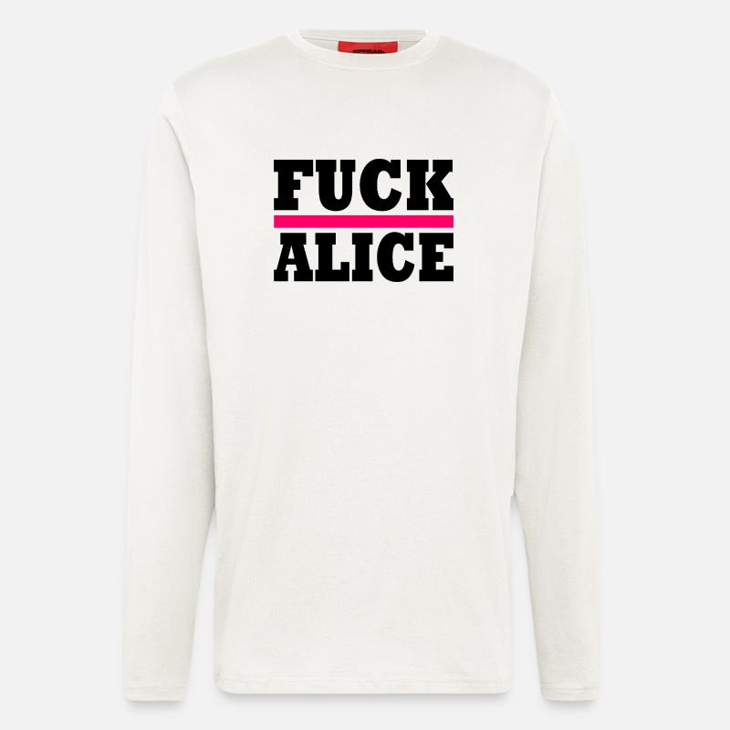 Fuck alice - Langarmshirt - made by SPREAD  - OFF WHITE