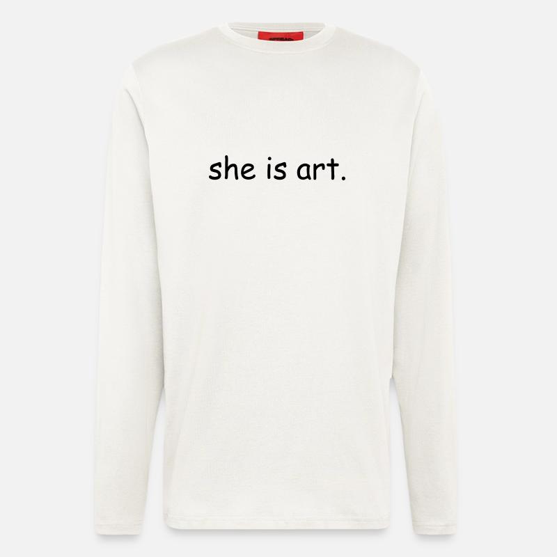 She is art - Langarmshirt - made by SPREAD  - OFF WHITE