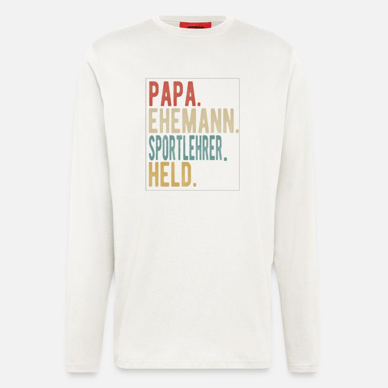 Sportlehrer Papa Ehemann Held - Langarmshirt - made by SPREAD  - OFF WHITE