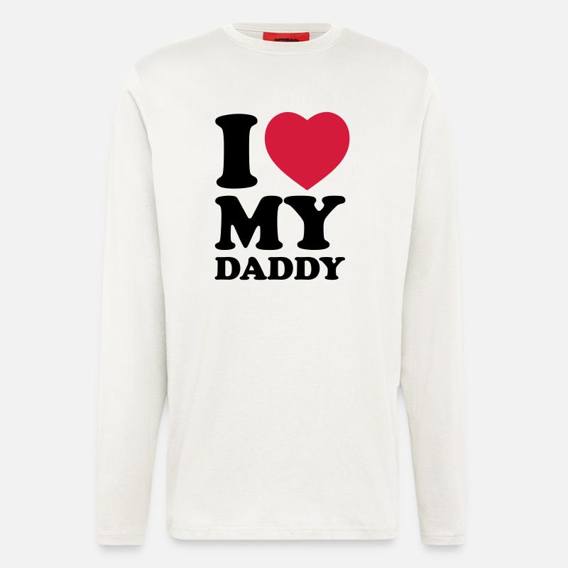 I love my daddy - Langarmshirt - made by SPREAD  - OFF WHITE