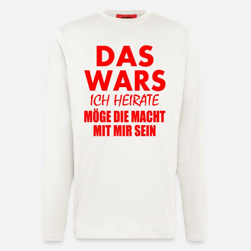 Das wars ich heirate - Langarmshirt - made by SPREAD  - OFF WHITE