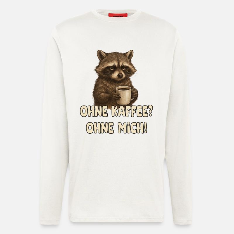 Kaffee Waschbär lustiger Spruch - Langarmshirt - made by SPREAD - OFF WHITE