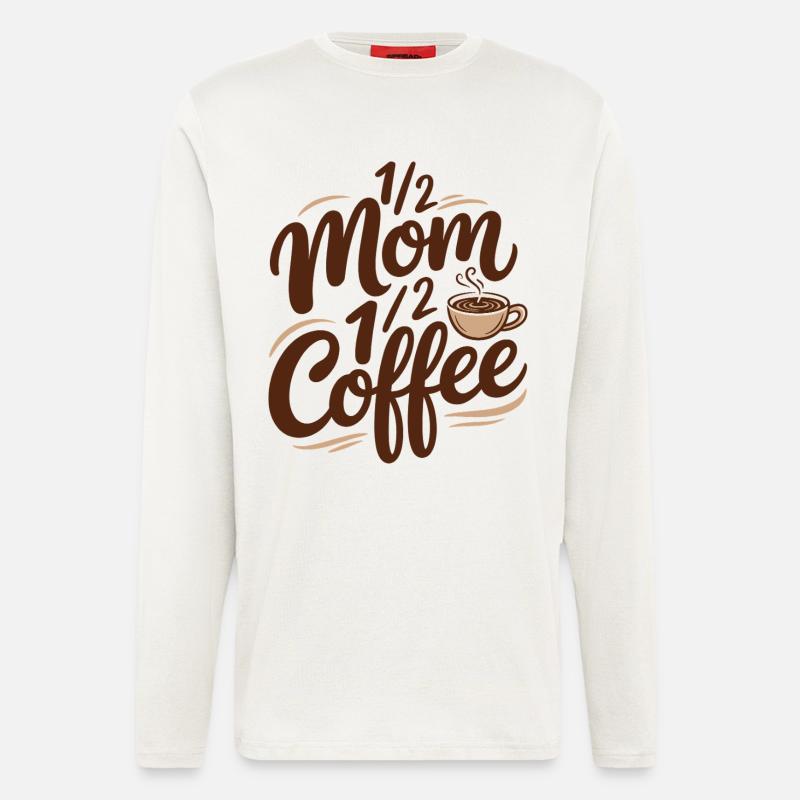 Mutter Koffein Halb Mama Halb Kaffee - Langarmshirt - made by SPREAD  - OFF WHITE