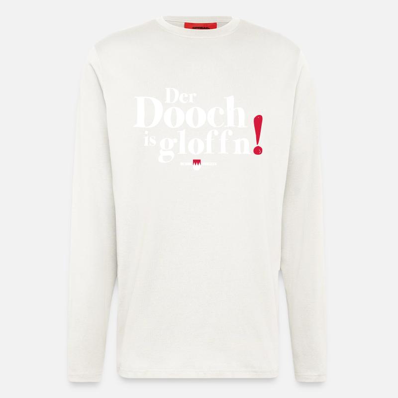 Der Dooch is gloffn! - Langarmshirt - made by SPREAD - OFF WHITE