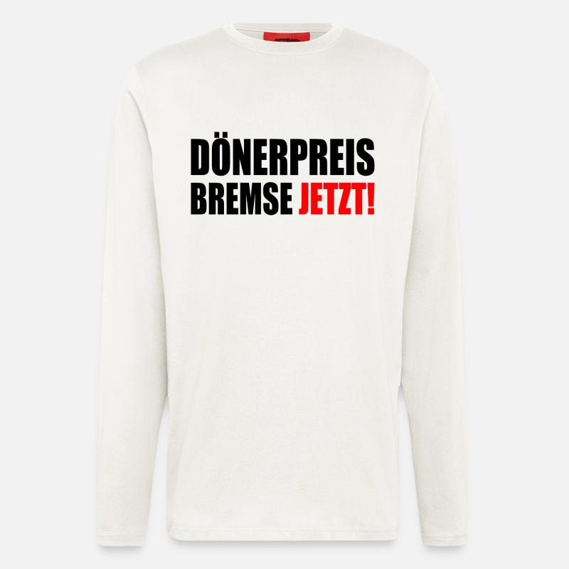 dönerpreisbremse jetzt - Langarmshirt - made by SPREAD  - OFF WHITE