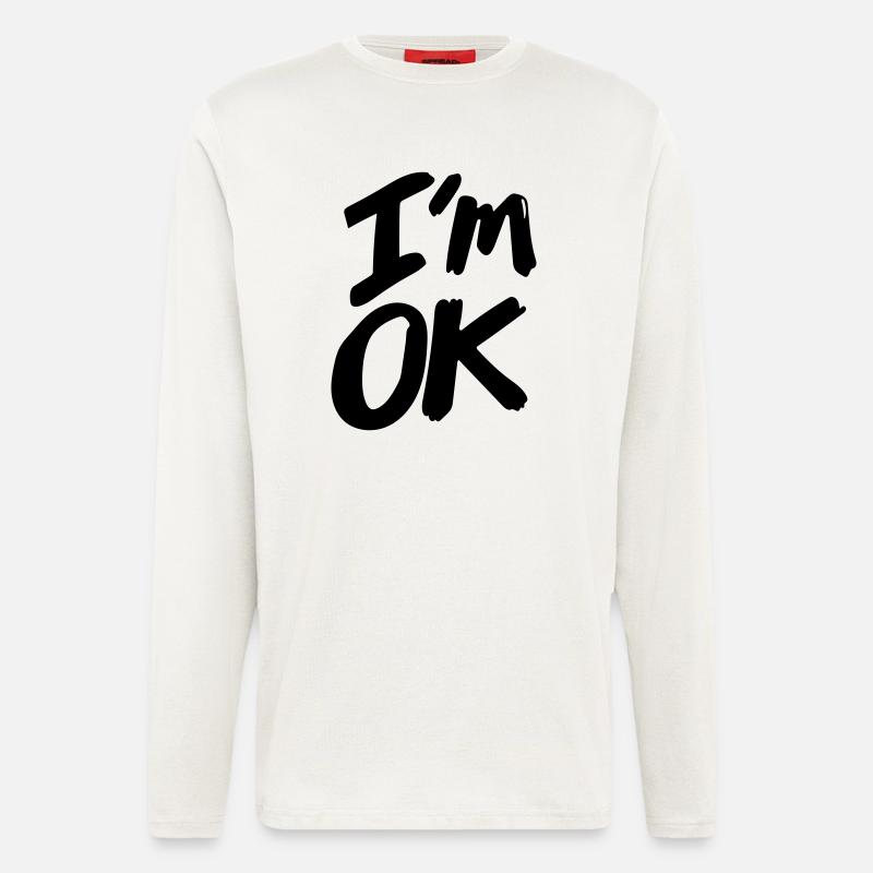 Mir geht es gut. - Langarmshirt - made by SPREAD  - OFF WHITE
