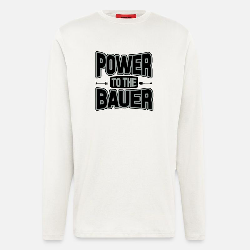 Power to the Bauer - Langarmshirt - made by SPREAD  - OFF WHITE