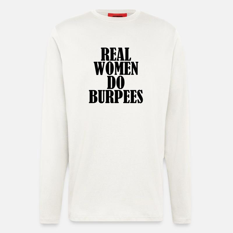 Real Women Do Burpees - Longsleeve - made by SPREAD  - OFF WHITE