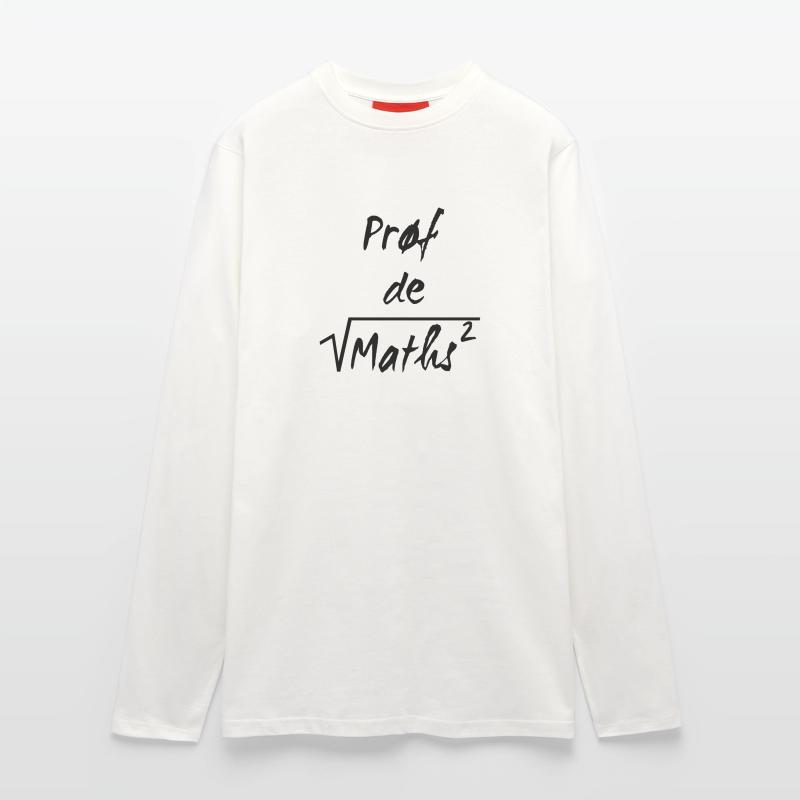 Prof de maths Langarmshirt - made by SPREAD 