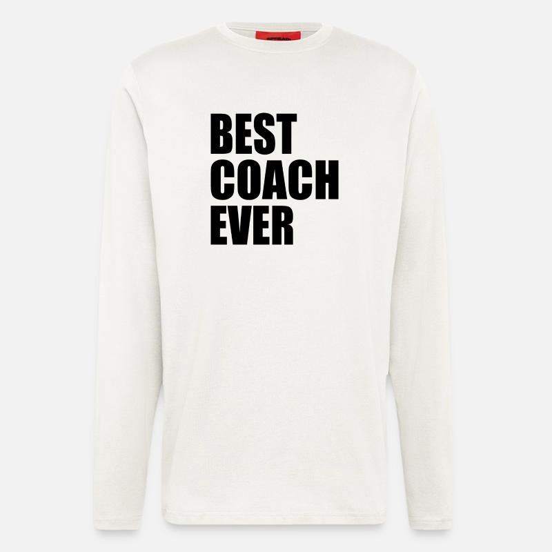 Best coach ever - Langarmshirt - made by SPREAD  - OFF WHITE