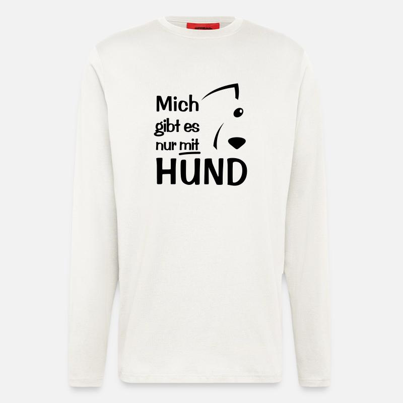 Nur mit Hund - Langarmshirt - made by SPREAD  - OFF WHITE