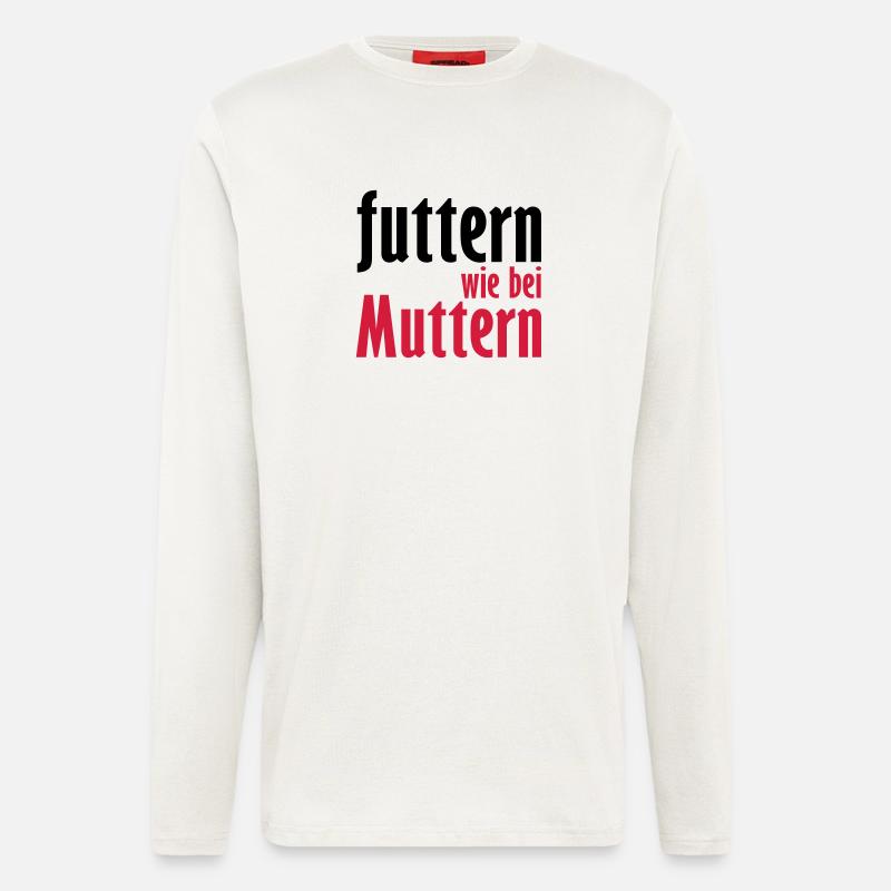 futtern wie bei muttern - Langarmshirt - made by SPREAD  - OFF WHITE