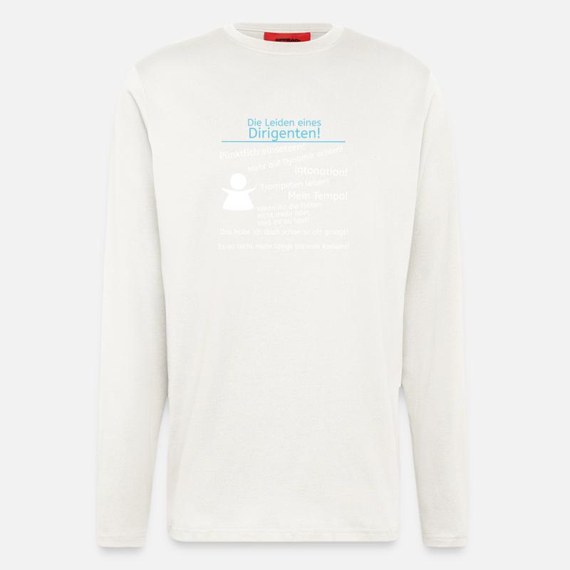 Leiden eines Dirigenten - Langarmshirt - made by SPREAD  - OFF WHITE
