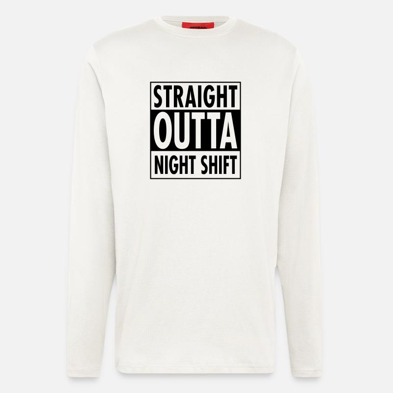 Straight Outta Night Shift - Langarmshirt - made by SPREAD  - OFF WHITE