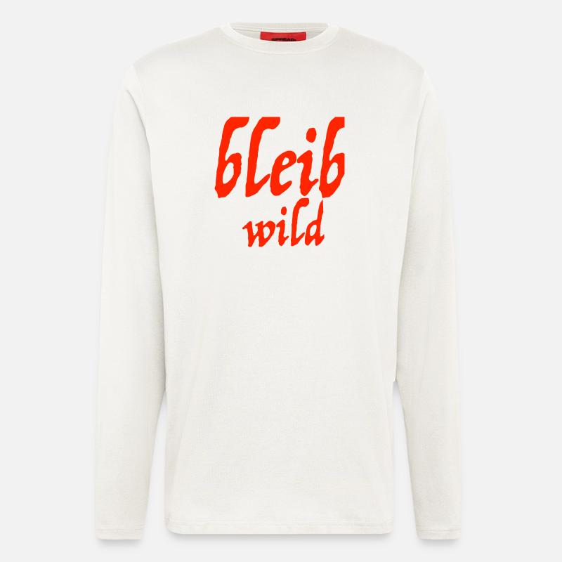 bleib wild - Langarmshirt - made by SPREAD  - OFF WHITE