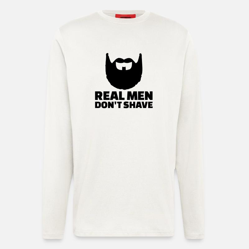 Real men don't shave - Longsleeve - made by SPREAD - OFF WHITE