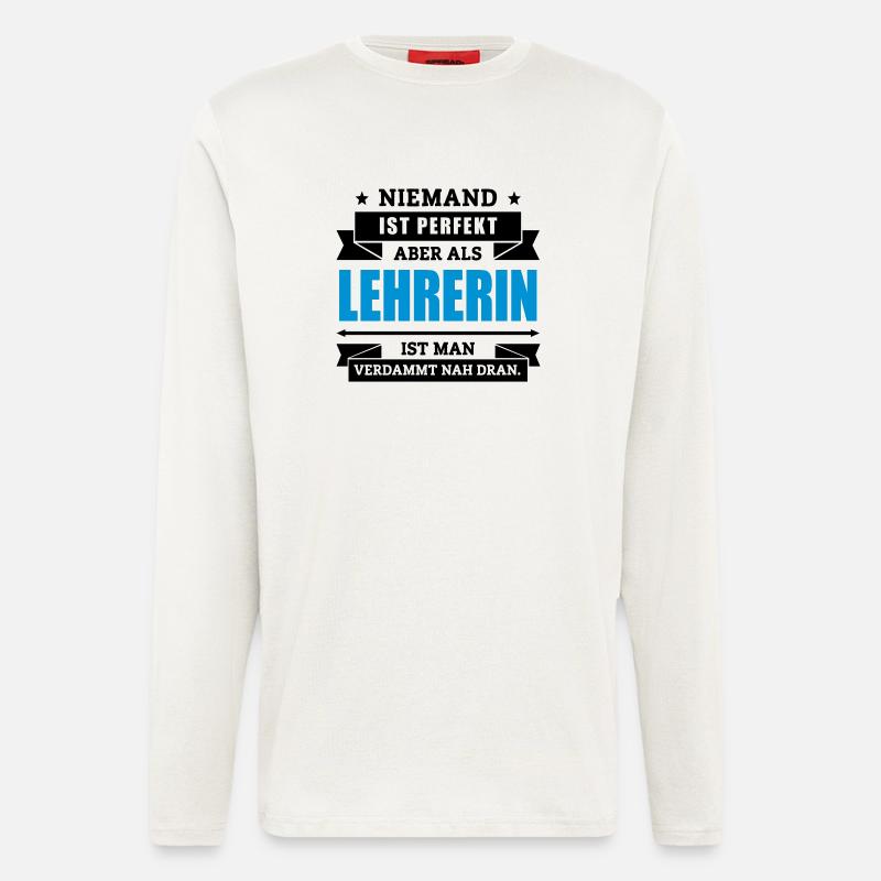 Funshirt Lehrerin - Langarmshirt - made by SPREAD  - OFF WHITE