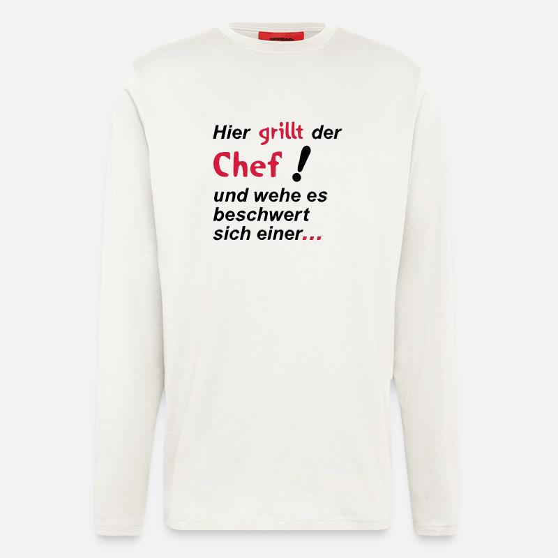 Hier grillt der Chef - Langarmshirt - made by SPREAD  - OFF WHITE