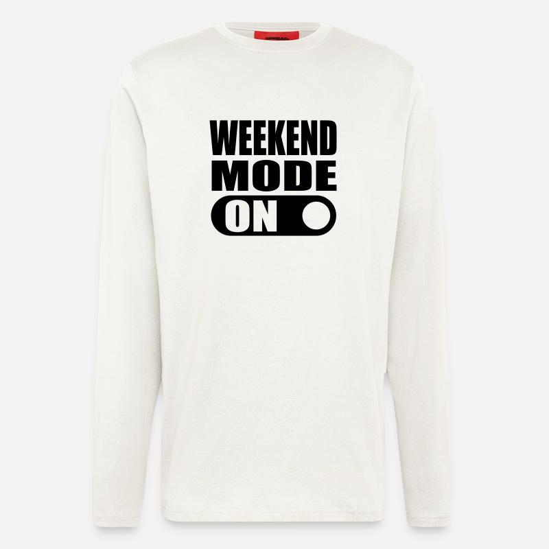 weekend mode on - Langarmshirt - made by SPREAD  - OFF WHITE