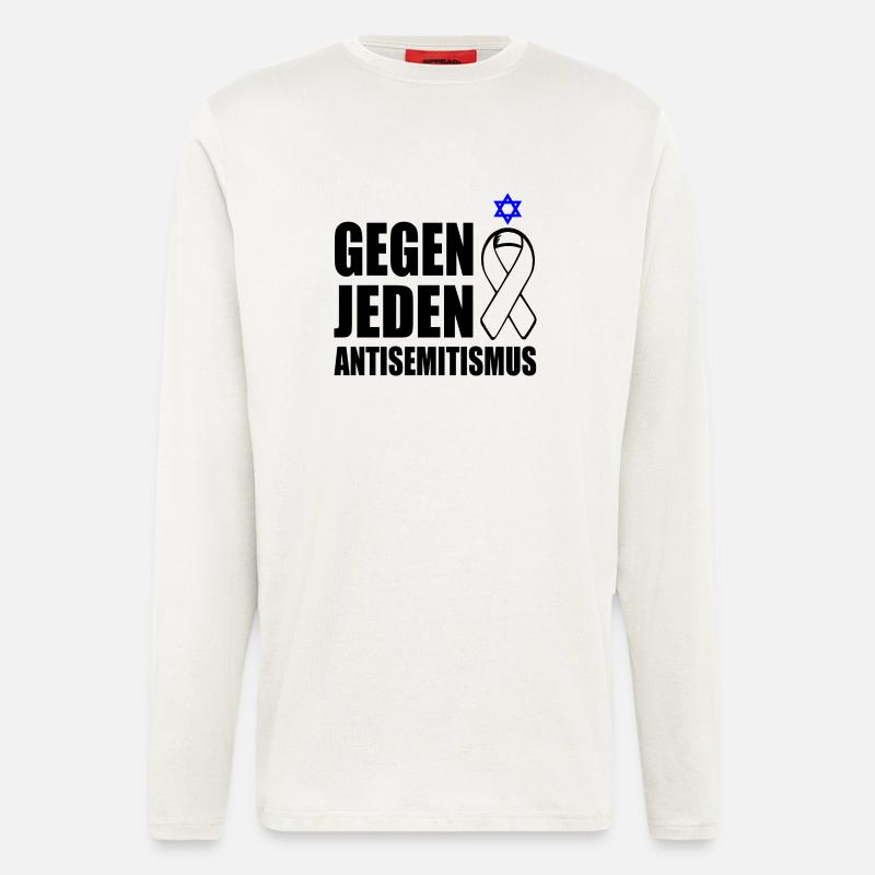 Gegen jeden antisemitismus - Langarmshirt - made by SPREAD  - OFF WHITE