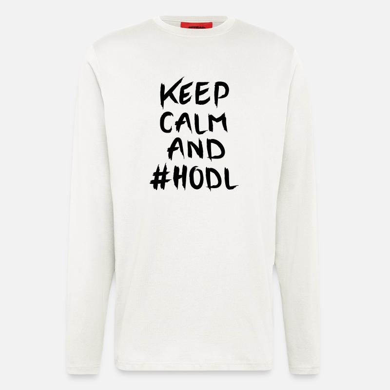 Keep Calm And #HODL - Langarmshirt - made by SPREAD  - OFF WHITE