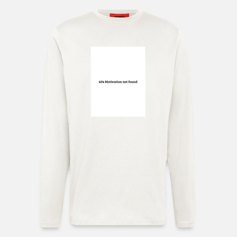 404 Motivation not found - Langarmshirt - made by SPREAD  - OFF WHITE