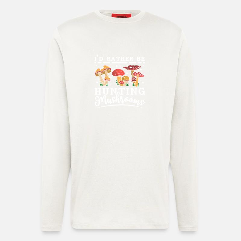 Je préfère chasser les champignons - Manches longues bio décontracté fabriqué en UE - OFF WHITE