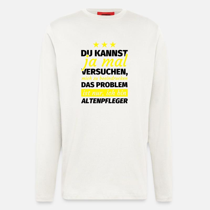 Altenpfleger Geschenk - Langarmshirt - made by SPREAD  - OFF WHITE