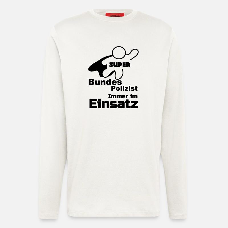Super Bundespolizist Polizei, Sprüche, Geschenk - Langarmshirt - made by SPREAD  - OFF WHITE