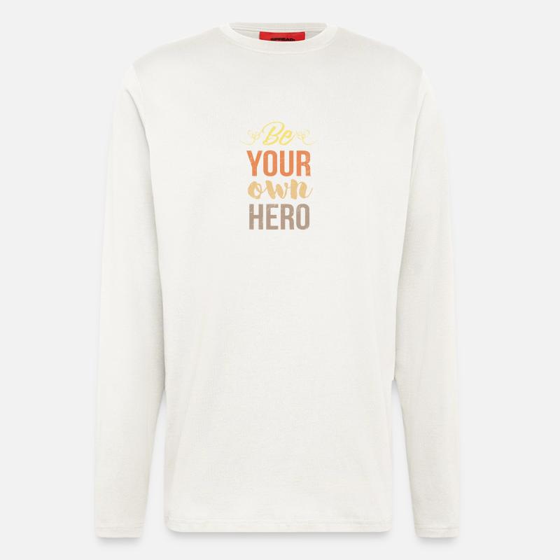 Sei dein eigener Held - Valentine - Langarmshirt - made by SPREAD  - OFF WHITE
