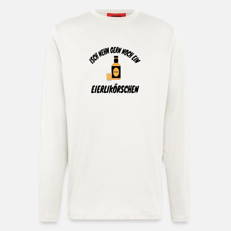 Isch nehm gern noch ein Eierlikörschen - Langarmshirt - made by SPREAD - OFF WHITE