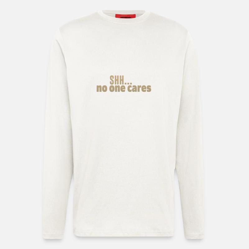 Shh No One Cares - Langarmshirt - made by SPREAD  - OFF WHITE