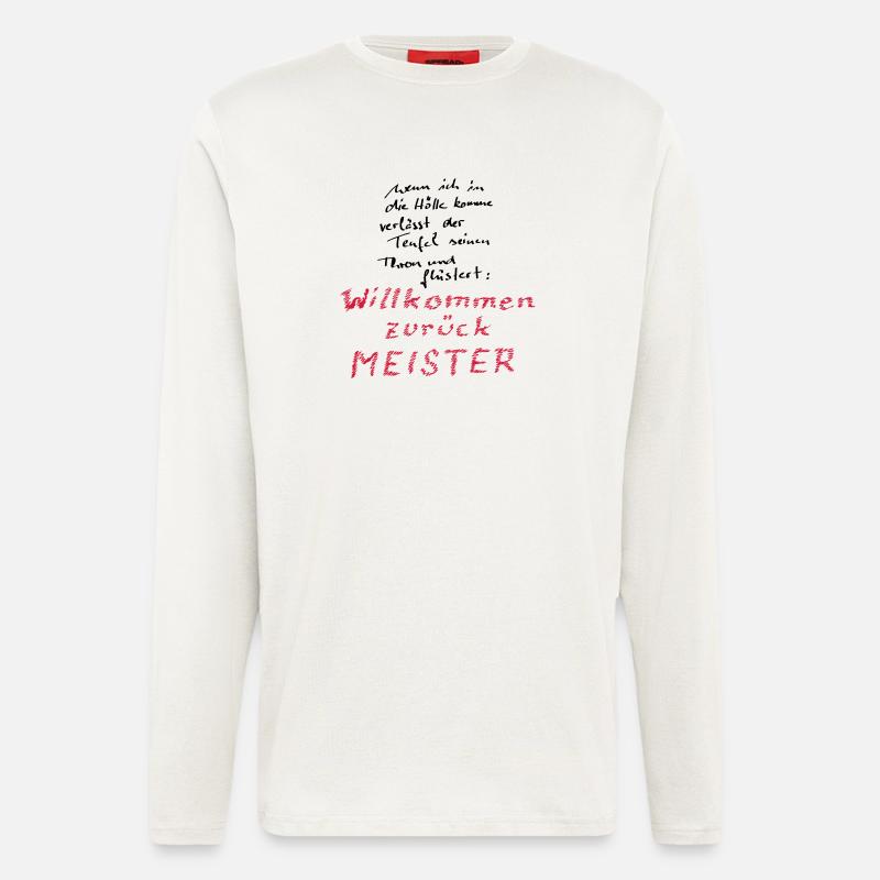 Willkommen zurück Meister - Langarmshirt - made by SPREAD  - OFF WHITE
