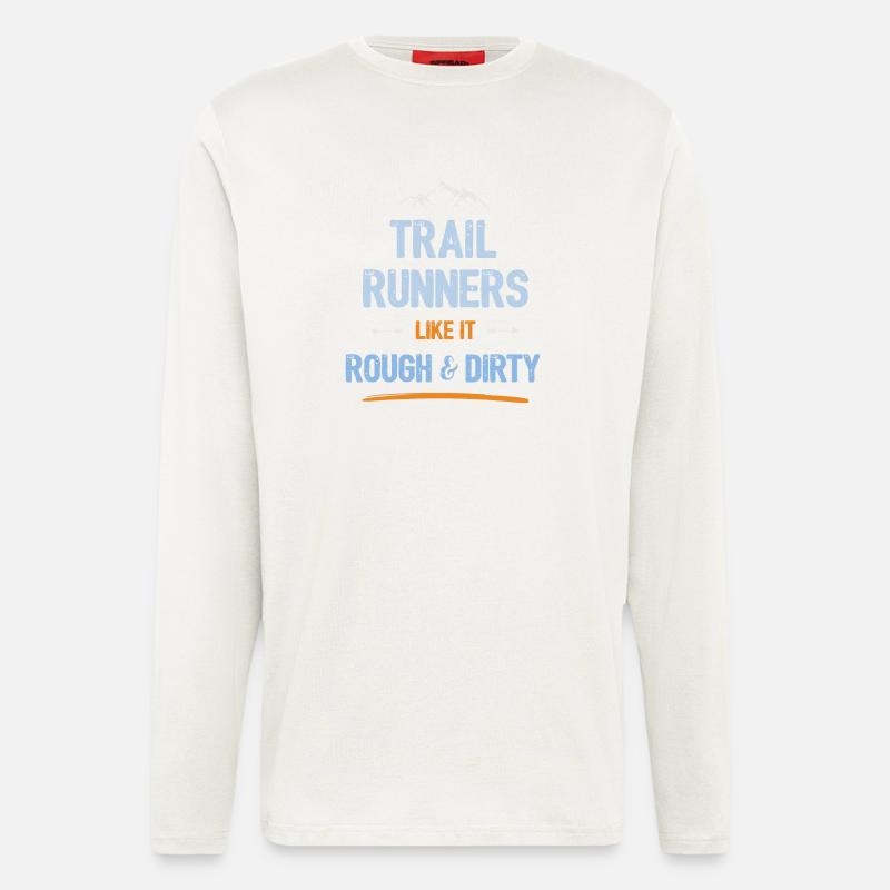 Trailrunner mögen es rau und schmutzig - Langarmshirt - made by SPREAD  - OFF WHITE