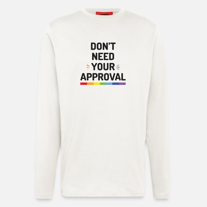 Don't Need Your Approval - Longsleeve - made by SPREAD  - OFF WHITE