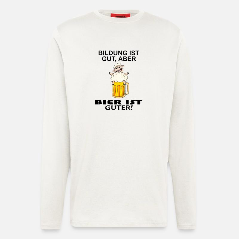 Lustiger Bier Spruch - Langarmshirt - made by SPREAD  - OFF WHITE