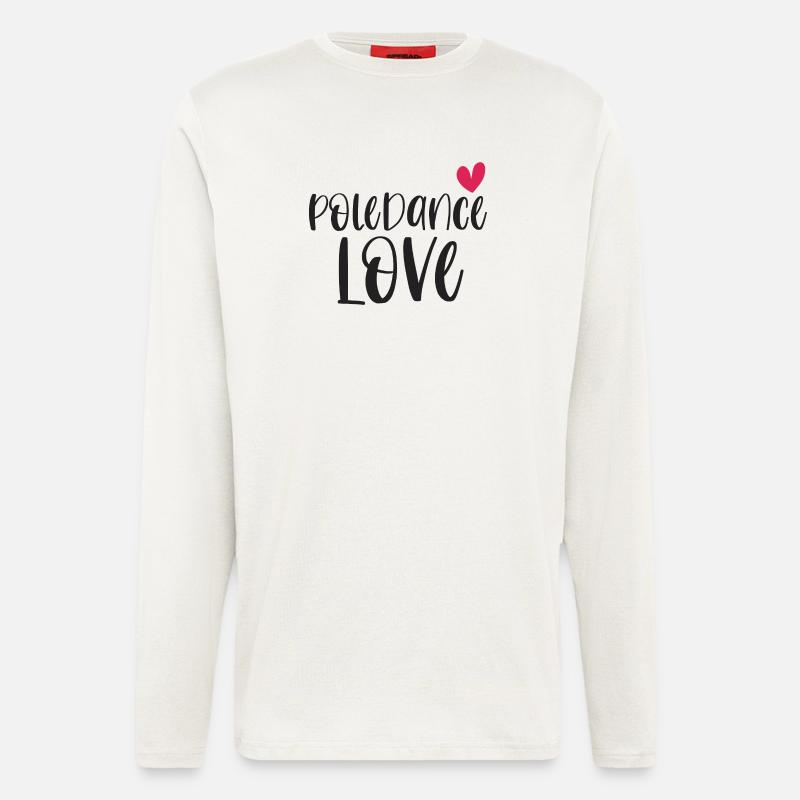 Pole Dance Dancer Poledancing Love Gift - Manches longues bio décontracté fabriqué en UE - OFF WHITE