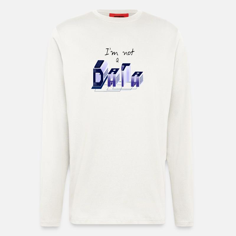 Ich bin kein DATA - Langarmshirt - made by SPREAD  - OFF WHITE