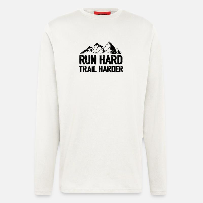 Laufen Sie hart. Härterer Trail. - Langarmshirt - made by SPREAD  - OFF WHITE