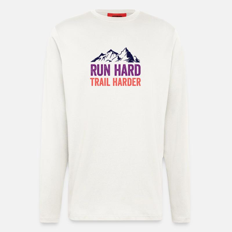 Laufen Sie hart. Härterer Trail. - Langarmshirt - made by SPREAD  - OFF WHITE